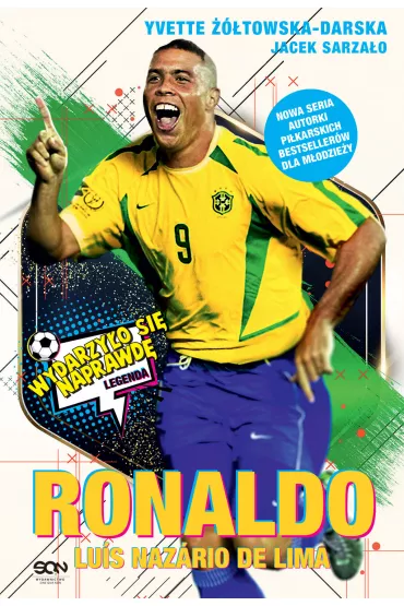 eBook Ronaldo. Po prostu fenomen mobi epub - Yvette ��towska-Darska, Jacek Sarza�o