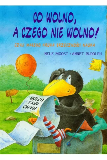 Ma�y Kruk Co wolno a czego nie wolno - Nele Moost, Rudolph Annet