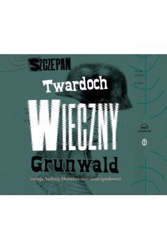 Audiobook Wieczny Grunwald CD