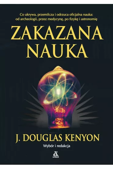 Zakazana nauka - J. Douglas Kenyon