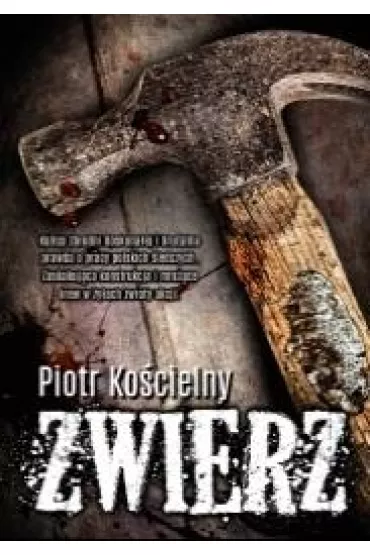 Zwierz - Piotr Ko�cielny
