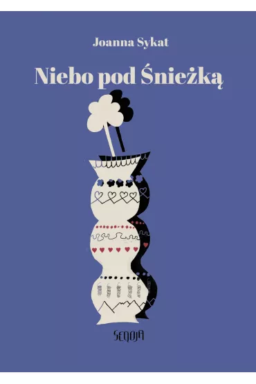 Niebo pod �nie�k� - Joanna Sykat