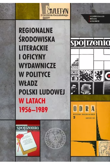 Regionalne �rodowiska literackie i oficyny.. - Miros�aw  Surdej