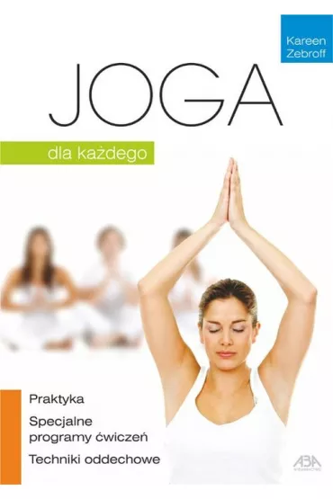 Joga dla ka�dego - Zebroff Kareen