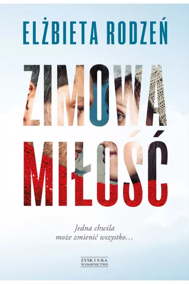 Zimowa mi�o�� - El�bieta Rodze�