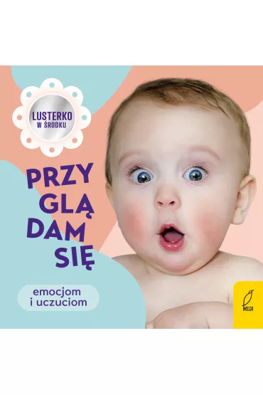 Przygl�dam si� emocjom i uczuciom - Anna Paszkiewicz