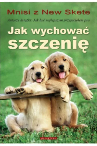 Jak wychowa� szczeni� - Mnisi z New Skete