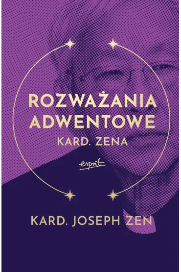 Rozwa�ania adwentowe kard. Zena - Joseph Zen