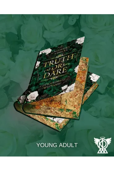 Truth Or Dare - Agnieszka Karecka