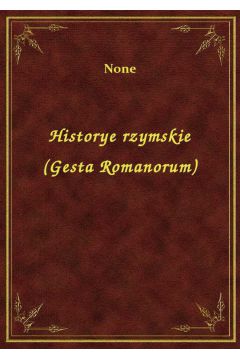 eBook Historye rzymskie (Gesta Romanorum) epub