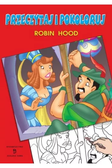 Przeczytaj i pokoloruj Robin Hood
