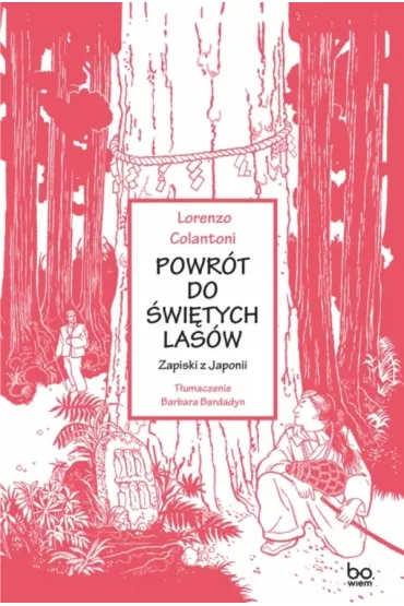 Powr�t do �wi�tych las�w - Lorenzo Colantoni