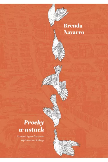 Prochy w ustach - Brenda Navarro