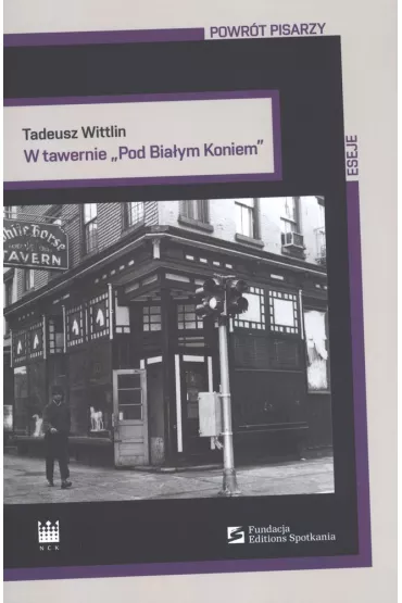 W tawernie Pod Bia�ym Koniem - Tadeusz Wittlin