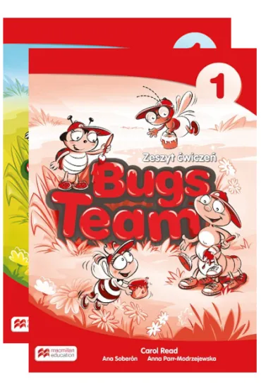 Bugs Team 1. Ksi��ka ucznia i zeszyt �wicze� do j�zyka angielskiego dla szko�y podstawowej - Ana Soberon, Carol Read