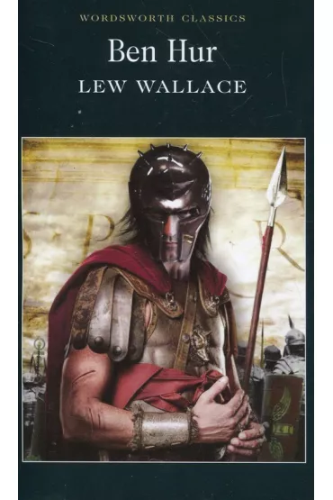 Ben Hur. Wordsworth Classics wer. angielska - Lewis Wallace