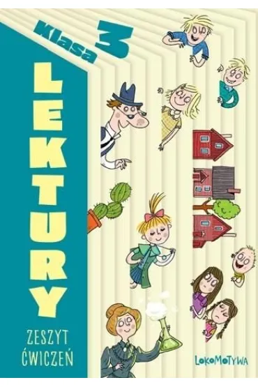 Lokomotywa Lektury Zeszyt �wicze� dla 3 klasy