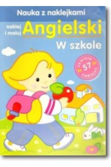 Nauka z naklejkami. Angielski w szkole