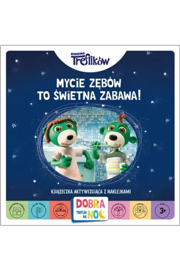 Mycie z�b�w to �wietna zabawa. Dobranoc Trefliki na noc