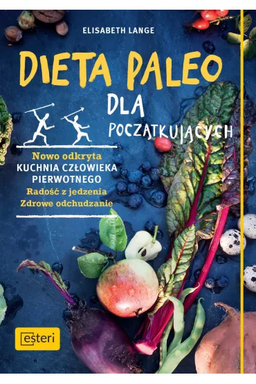 Dieta paleo dla pocz�tkuj�cych - Elisabeth Lange