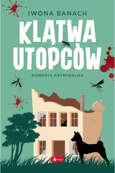 Kl�twa utopc�w - Iwona Banach