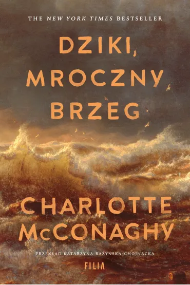 Dziki, mroczny brzeg - Charlotte  McConaghy