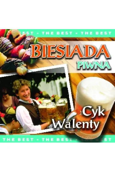 CD Biesiada The Best- Piwna