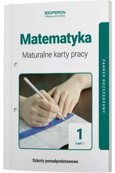 Matematyka 1. Maturalne karty pracy. Cz�� 1. Zakres rozszerzony. Szko�a ponadpodstawowa - Cezary Obczy�ski, Anna  Obczy�ska, Danuta  Dworczyk, Monika  Nycz, Pawe�  Fijo�ek