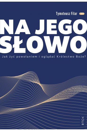 Na jego słowo