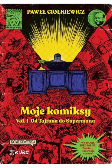 Od Tajfuna do Supermana. Moje komiksy. Tom 1 - Pawe� Cio�kiewicz