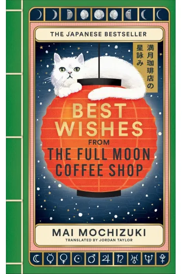 Best Wishes from the Full Moon Coffee Shop - Mai Mochizuki