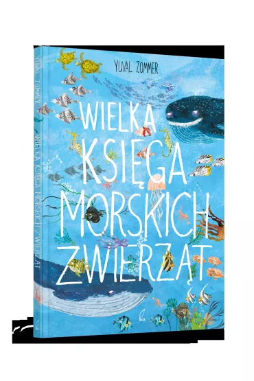 Wielka ksi�ga morskich zwierz�t - Yuval Zommer