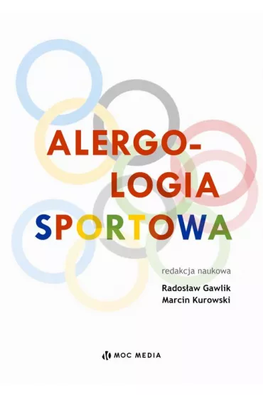 Alergologia sportowa - Rados�aw  Gawlik, Marcin  Kurowski