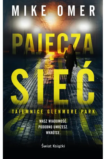 Paj�cza sie� (wydanie pocketowe) - Mike Omer