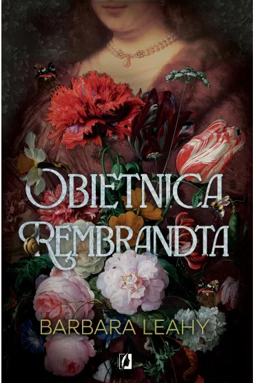 Obietnica Rembrandta - Barbara  Leahy