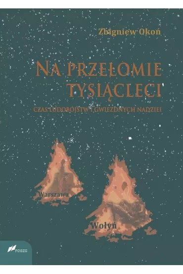 Na prze�omie tysi�cleci - Zbigniew Oko�