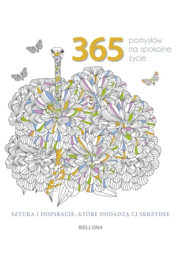 365 pomys��w na spokojne �ycie. Kolorowanka