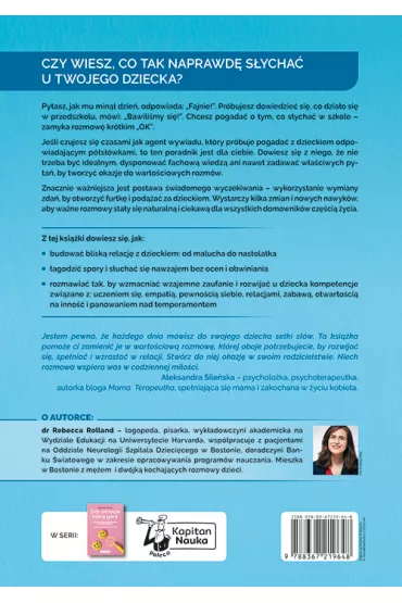 Nie pytaj, jak by�o w szkole. Rozmowy, kt�re daj� dzieciom si��. Dla rodzic�w przedszkolak�w i uczni�w - Rebecca Rolland