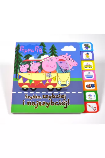 Szybko, szybciej, najszybciej! Ksi��ka z registrami. �winka Peppa