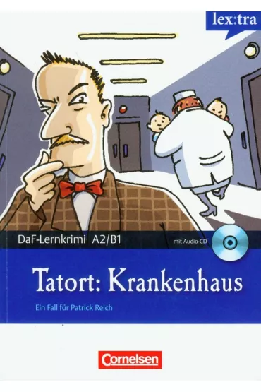 Tatort: Krankenhaus - Borbein Volker, Loheac-Wieders Marie-Claire
