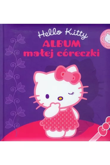 Hello Kitty. Album ma�ej c�reczki