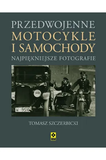 Przedwojenne samochody i motocykle najpi�kniejsze fotografie - Tomasz Szczerbicki