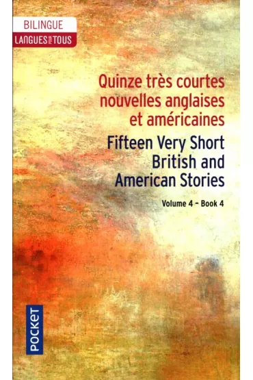 Quinze tres courtes nouvelles anglaises et.. vol.4