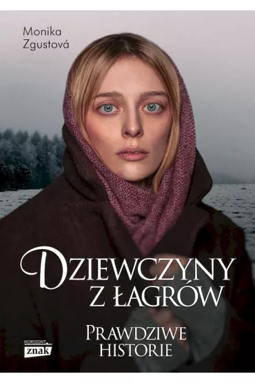 Dziewczyny z �agr�w - Monika Zgustova