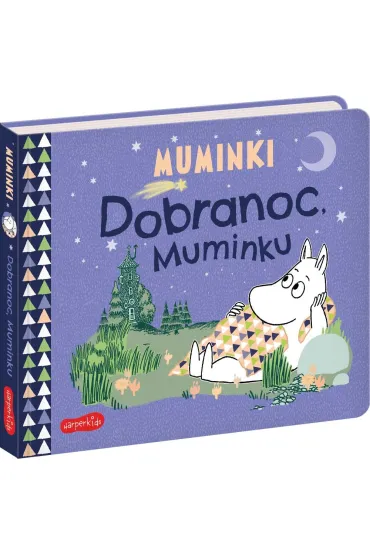 Dobranoc, Muminku. Muminki. Ksi��eczki kartonowe