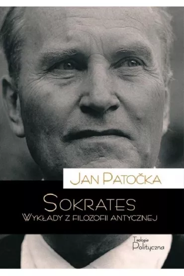 Sokrates Wyk�ady z filozofii antycznej - Jan Patocka