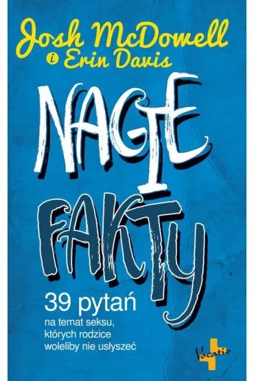 Nagie fakty - Josh McDowell, Erin Davis