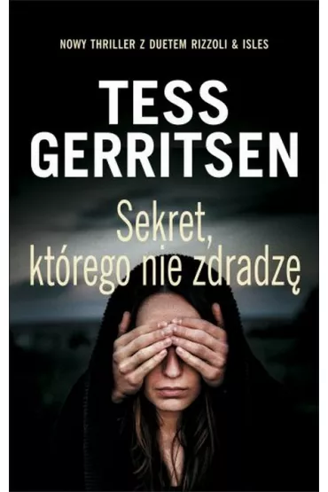 Sekret, kt�rego nie zdradz� - Tess Gerritsen