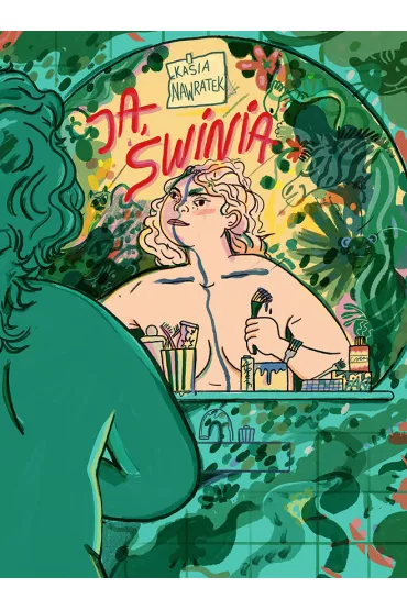 Ja, �winia - Kasia Nawratek