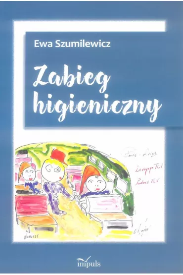 Zabieg higieniczny - Ewa  Szumilewicz